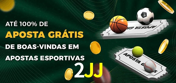 2JJ Ate 100% de Aposta Gratis